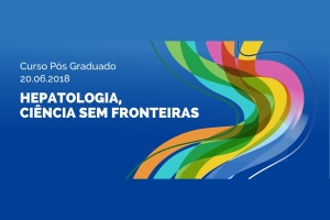 Curso pós-graduado dedicado à Hepatologia